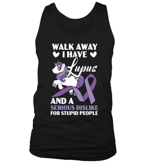 Walk Away I Have Lupus Unicorn Lupus Awareness Tank Top Unisex
