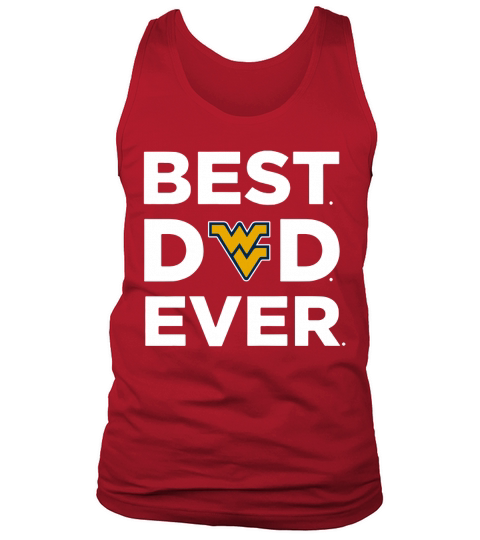 West Virginia Mountaineers_Best Dad Ever Tank Top Unisex