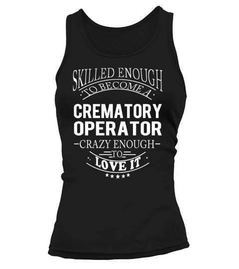 CREMATORY OPERATOR Skill Enough Tank top Woman