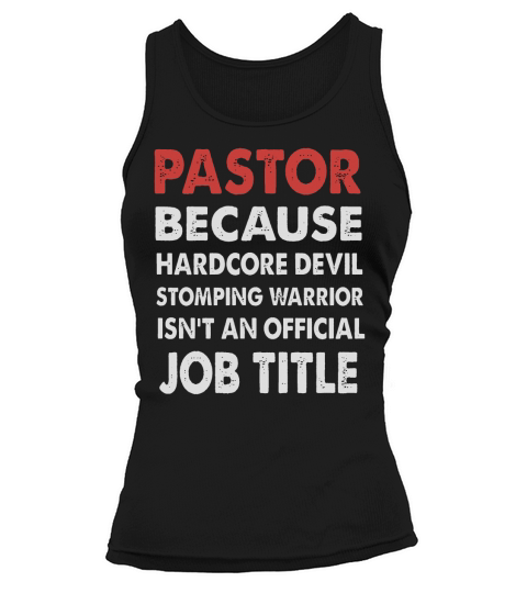 pastor job title shirt christian gift religious t shirt Tank top Woman