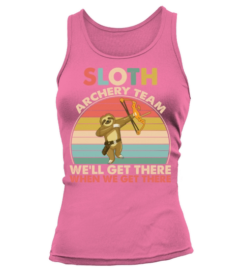 Sloth Archery Team Well Get There Funny Vintage Tank top Woman