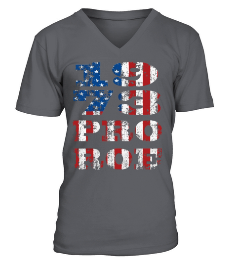 1973 Pro Roe USA Flag Vintage July 4th Pro Choice V-Neck T-shirt