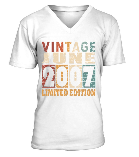 2007 vintage born in June gift V-Neck T-shirt