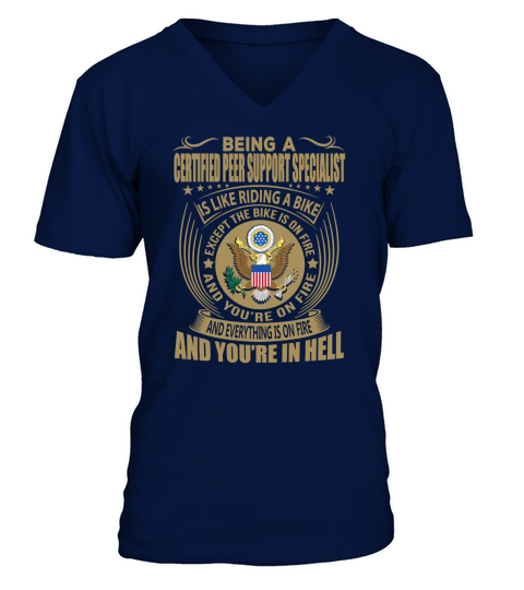 Being a Certified Peer Support Specialist like Riding a Bike Job Title Shirts V-Neck T-shirt