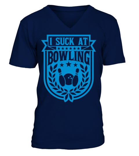 I suck at bowling V-Neck T-shirt