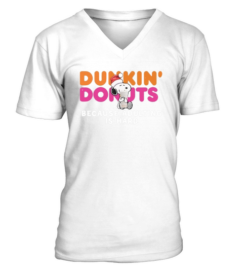 Snoopy Dunkin Donuts coffee because adulting is hard shirt V-Neck T-shirt