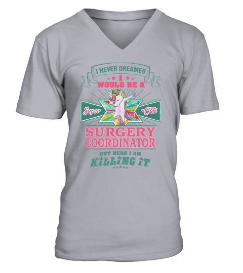 SURGERY COORDINATOR V-Neck T-shirt