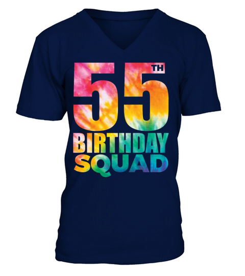 Tie-Dye 55th Birthday Squad 55 Years Old Birthday V-Neck T-shirt