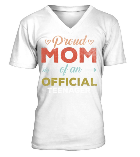 Vintage Quote Proud Mom of Official Teenager 13th V-Neck T-shirt