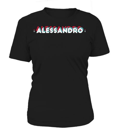 Alessandro Name - Funny Name Alessandro 80s theme Women's T-Shirt