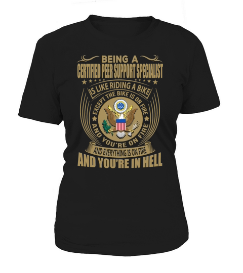 Being a Certified Peer Support Specialist like Riding a Bike Job Title Shirts Women's T-Shirt