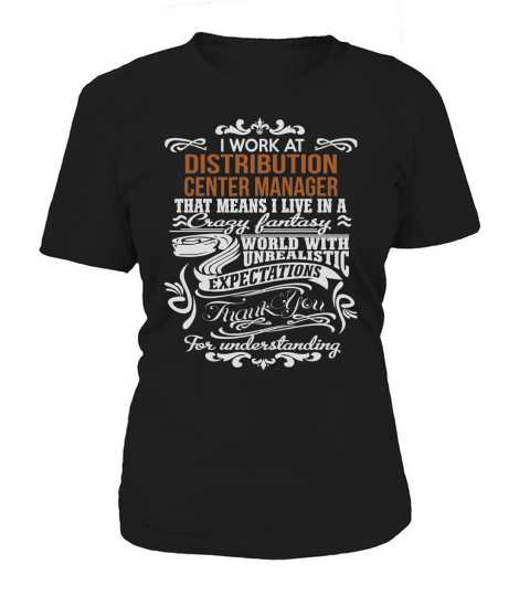 DISTRIBUTION CENTER MANAGER live fantasy Women's T-Shirt