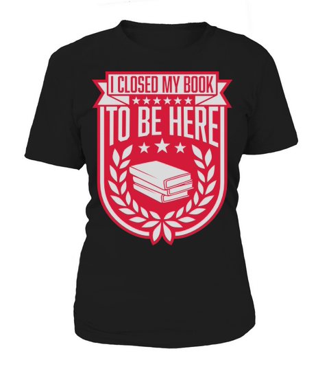 I closed my book Women's T-Shirt