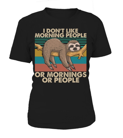 I Dont Like Morning People Vintage Funny Sleeping Women's T-Shirt