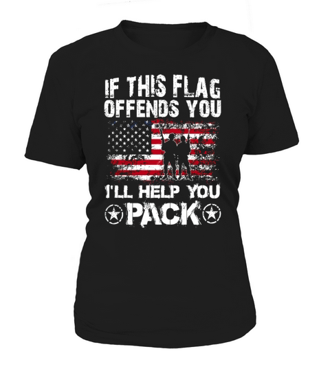 If This Flag Offends You Leave TShirt Proud USA Veteran Women's T-Shirt