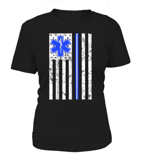 Proud Paramedic EMT EMS Thin White Line Flag Shirt T-Shirt Women's T-Shirt