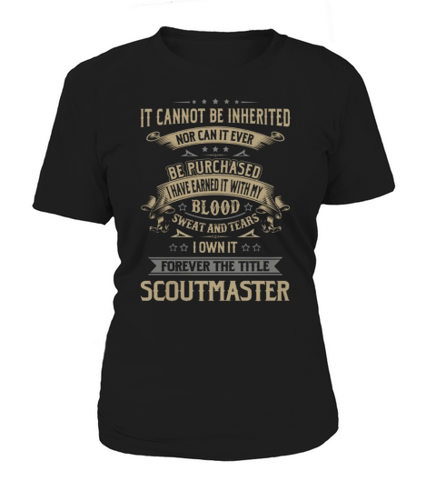 Scoutmaster Forever Job Title Shirts Women's T-Shirt