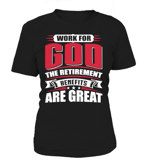 Work For God Women's T-Shirt