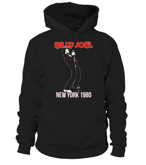 Billy Joel  New York 1980 TShirt Hoodie Unisex