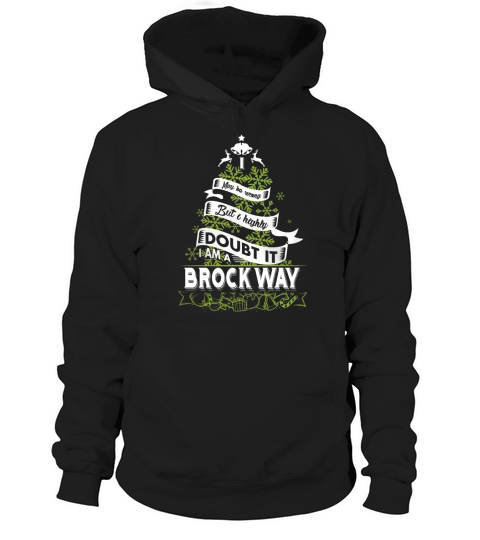 BROCKWAY Name shirt, BROCKWAY Funny Name, BROCKWAY Family Name Gifts T Shirt Hoodie Unisex