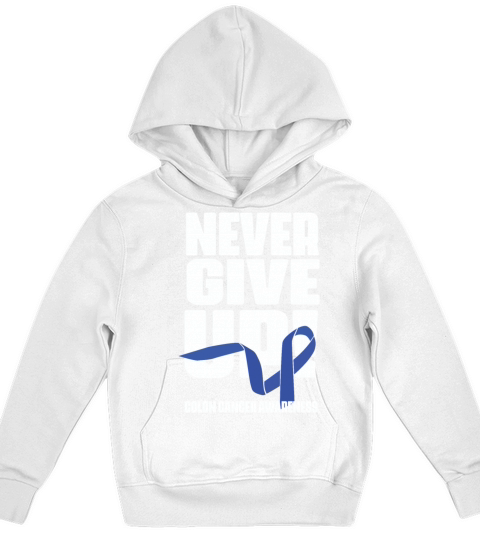 Never Give Up Colon Cancer Awareness Colon Cancer Kids Hoodie
