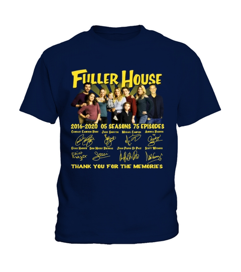 Fuller House 2016 2020 5 seasons 75 episodes signatures Kids T-Shirt
