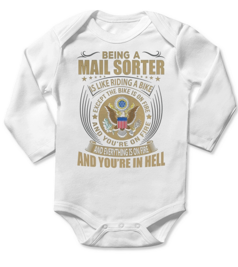 Being a Mail Sorter like Riding a Bike Job Title Shirts Long Sleeve Baby One-Piece