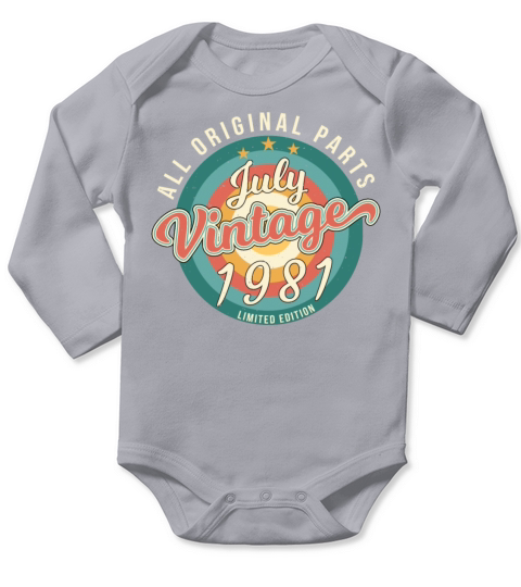 Birthday Greeting 1981 In July Long Sleeve Baby One-Piece