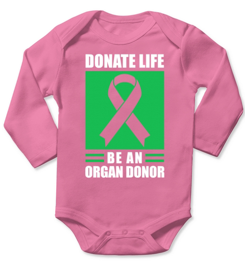 Donate Life Be An Organ Donor Green Ribbon Long Sleeve Baby One-Piece
