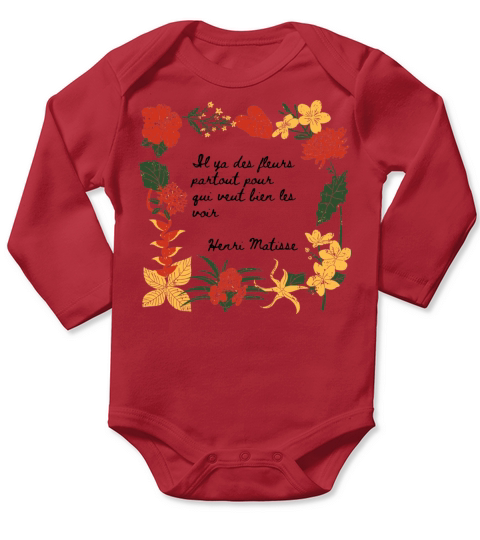 Flowers - Les Fleurs - Matisse Quote Long Sleeve Baby One-Piece