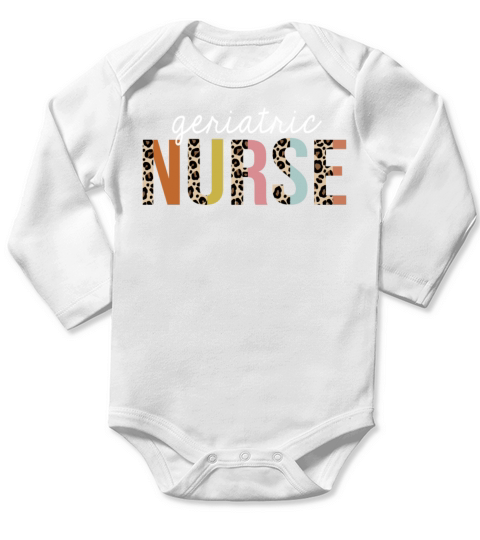 Geriatric Nurse Colorful Leopard Print Funny Long Sleeve Baby One-Piece