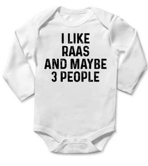 I Like Raas And Maybe 3 People Cat Lover Gift Long Sleeve Baby One-Piece