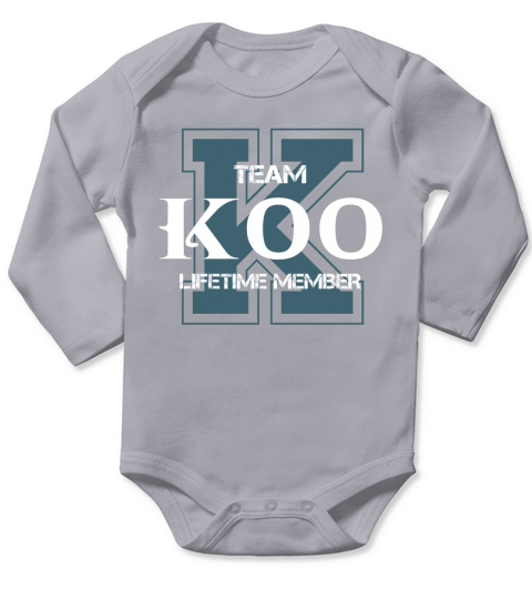 KOO Shirts - Team KOO Lifetime Member Name Shirts Long Sleeve Baby One-Piece