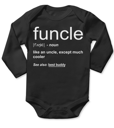 Mens Funny Funcle Word Definition Uncle Gift T-shirt Long Sleeve Baby One-Piece