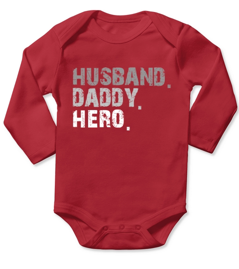 Mens Husband daddy hero tshirt gift dad or husband fathers day Long Sleeve Baby One-Piece