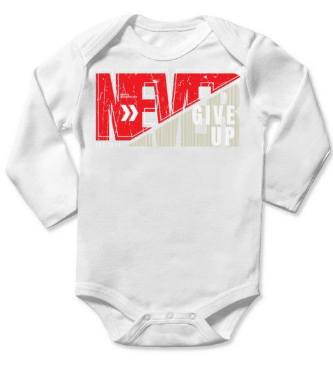 Never Give Up Long Sleeve Baby One-Piece
