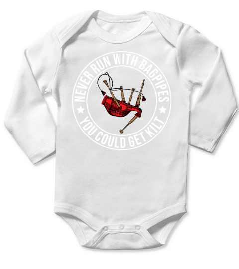 Never Run With Bagpipes Kilt Wearing Long Sleeve Baby One-Piece