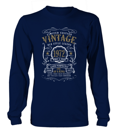 50th Birthday Old Style Legend Vintage 1972 Long sleeved Unisex