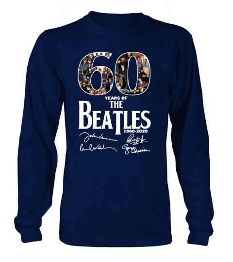60 Years Of The Beatles 1960-2020 Signature shirt Long sleeved Unisex
