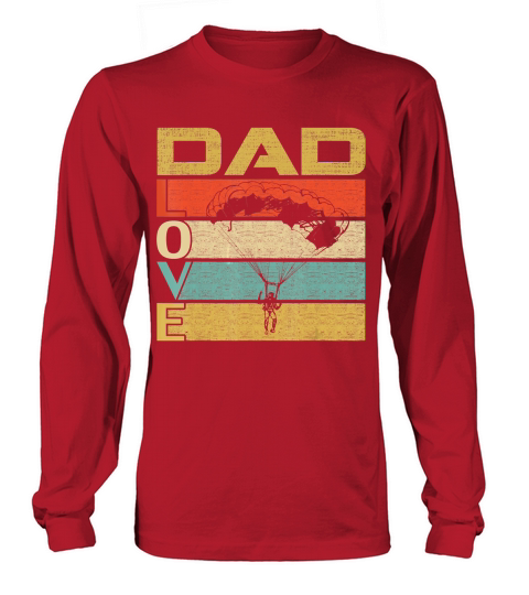 Retro Vintage Dad Love Skydive Funny Fathers Day Gift T-Shirt Long sleeved Unisex