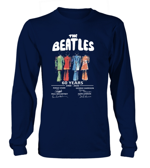 The Beatles band music 60 Years 1960 2020 all signature shirt Long sleeved Unisex