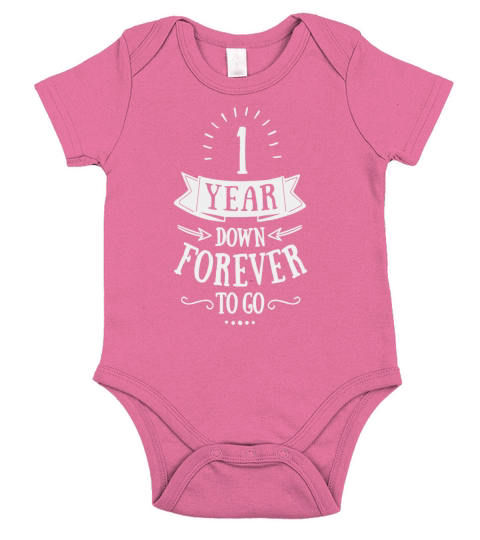 1 Year Down Forever To Go Wedding Anniversary TShirt Short Sleeve Baby One-Piece