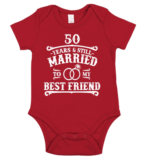 50th Wedding Anniversary T-Shirt For Husband/Wife Short Sleeve Baby One-Piece