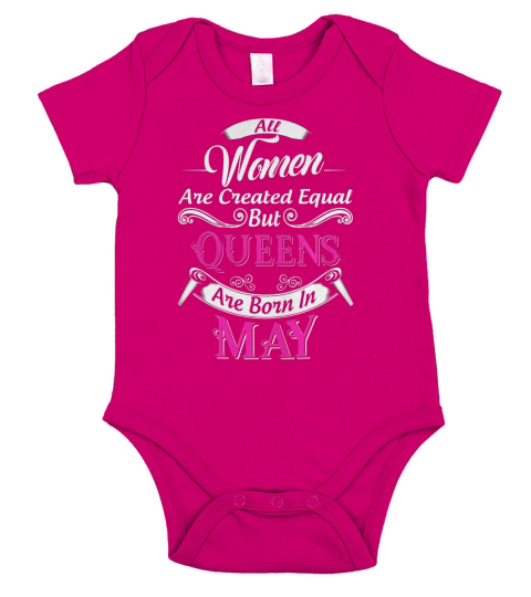 All Women Are Created Equal But Queens Are Born In May Short Sleeve Baby One-Piece