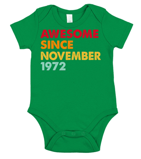 Awesome Since November 1972 50th Birthday Gifts Short Sleeve Baby One-Piece