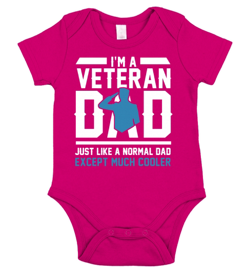 Im A Veteran Dad Just Like A Normal Dad Short Sleeve Baby One-Piece