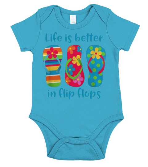 Life Is Better In Flip Flops Hawaii Vacation shirt Short Sleeve Baby One-Piece