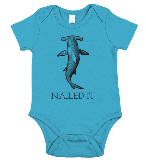Shark Sayings Funny Nailed It Short Sleeve Baby One-Piece
