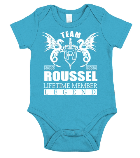 Team ROUSSEL Lifetime Member Legend Name Shirts Short Sleeve Baby One-Piece