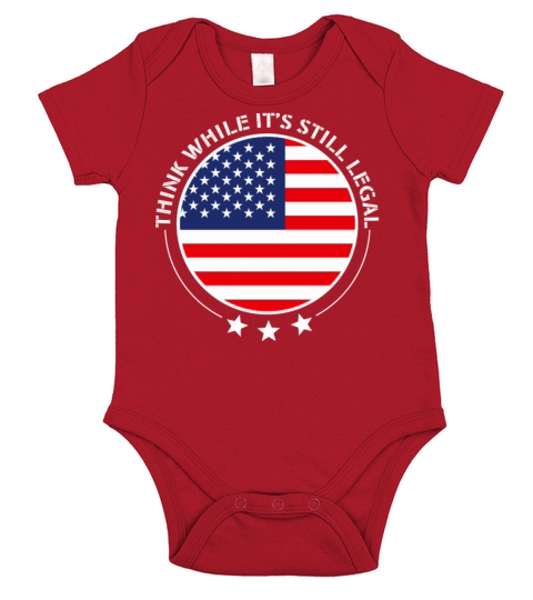 Think While Its Still Legal Short Sleeve Baby One-Piece